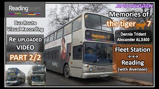 [Reading buses] Re:Uploaded | the tiger 7 ~ Part 2 - Fleet Station ➝ Reading