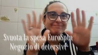 Svuota la spesa EuroSpin + Negozio di detersivi