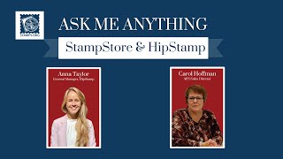 Ask Me Anything: StampStore & HipStamp