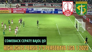 Cuplikan Persis Solo 2-3 Persebaya Surabaya | Liga 1 2023/24