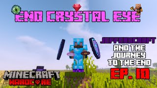 JEFFERSCRAFT Journey to the End EP.10 The End Crystal Eye (End Remastered) Minecraft Hardcore Modded