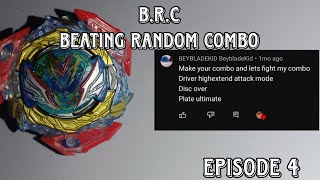 [BRC] BEATING RANDOM COMBO | EPISODE 4