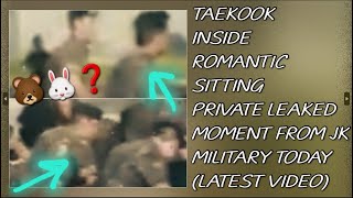 OMG😱💋Taekook Inside Romantic Sitting Private Leaked Moment From Jk Military(New)#taehyung#jungkook