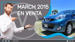 MARCH 2015 SEMINUEVO EN VENTA