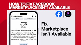 How to fix Facebook Marketplace isn’t available to you