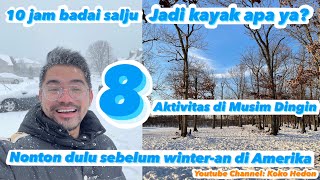 8 AKTIVITAS DI MUSIM DINGIN - SALJU PERTAMA DI NEW JERSEY - BADAI SAMBIL VLOG DI AMERIKA