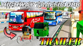 BANGLADESHI HIGHWAY TRAFFIC OBB TRAILER #bangladeshi_obb #bussimulatorindonesia #bussid #ets2