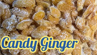 Simple Candy Ginger Recipe