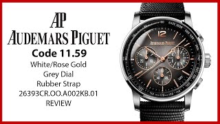 ▶ Audemars Piguet Code 11.59 Chronograph White/Rose Gold Grey Dial 26393CR.OO.A002KB.01 - REVIEW