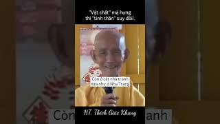 Vật chất - Tinh thần - Hòa thượng Thích Giác Khang