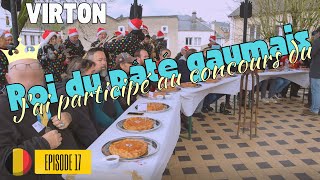 #17 - Belgique : Je participe au concours du roi du pâté gaumais à VIRTON