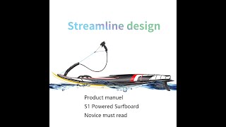 S1 MOTORIZEDSURFBOARD, Product Manual, Complete Works - KOOTUBOARD