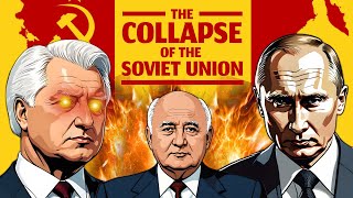 Soviet Union: The BRUTAL Collapse of a Superpower