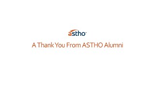 A Thank You From ASTHO Alumni