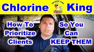 How To Prioritize Clients So You Don't Lose Them - Chlorine King Pool Service