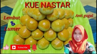 RESEP KUE NASTAR LEMBUT DAN LUMER ANTI GAGAL