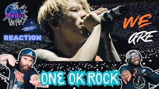 ONE OK ROCK - We are [Official Video from AMBITIONS JAPAN DOME TOUR] REACTION