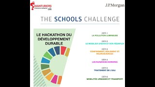 The Schools Challenge 2020 / 2021 _ Défi 5 du Hackathon du Développement Durable