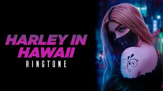 Harleys in hawaii |  You and I | katy perry | Trending Ringtone Download