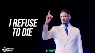 I Refuse To Die || KE - Houston || Apostle Innocent Java