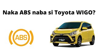 ABS na ba ang Toyota Wigo?