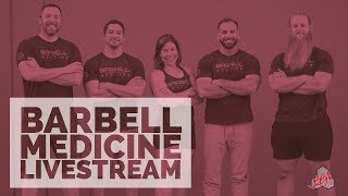 Barbell Medicine Live Stream #10 8.15.2018