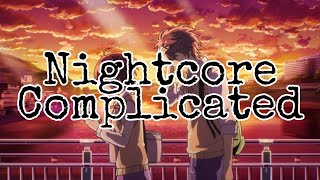 Nightcore - Complicated | Avril Lavigne