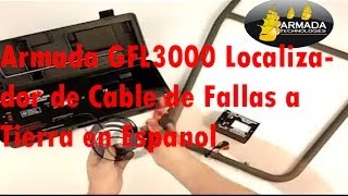 Armada GFL3000 Localizador de Cable de Fallas a Tierra en Espanol