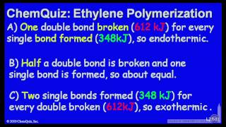 Ethylene Polymerization (Quiz)