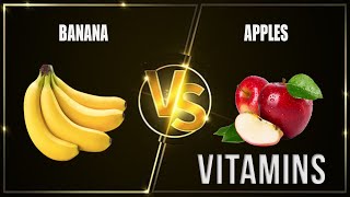 Banana VS Apples Comparison of the composition and amount of vitamins | Shorts