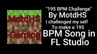 MotdHS - 195 BPM Challenge