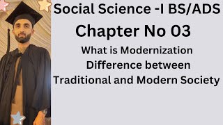 what is moderization difference between traditional society and modern society