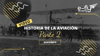 Historia De La Aviación Parte 2