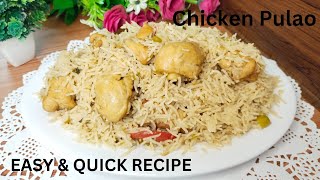 Easy Chicken Pulao Recipe | How To Make Chicken Pulao At Home | Pulao Recipe