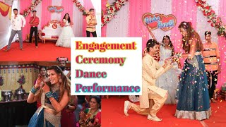 Engagement dance performance | Tenu leke | Kithe reh gaya | Aaj hai sagai sun ladki ke bhai