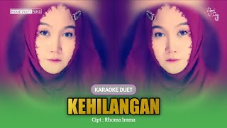 Duet Bareng Artis RyantiRayy: Kehilangan (Rhoma Irama) ~ Karaoke Tanpa Vokal Pria