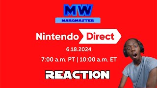 MARQMASTER REACTS to Nintendo Direct 6.1.24 Presentation