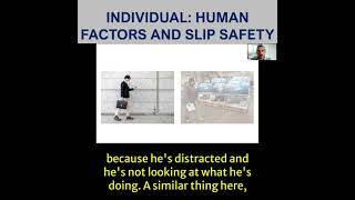 Individual: Human factors and slip safety | #Sliptember