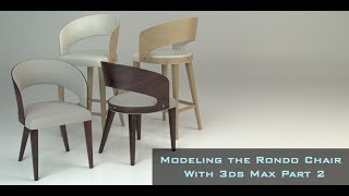 Modeling the Rondo Chair in 3ds Max Part 2