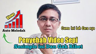 Penyebab Video Pemula Sepi | Pemula Wajib Tau