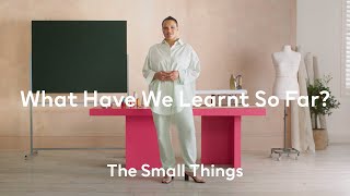 The Small Things: What We've Learnt So Far | H&M