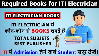 Which Books are Required for ITI Electrician | ITI Electrician Me Kon Se Book Padhne Hai #iti