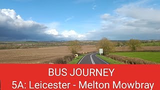 🇬🇧 BUS JOURNEY | Arriva Midlands 5A: Leicester ➔ Melton Mowbray