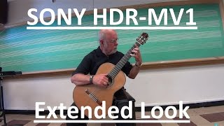 Sony HDR-MV1 Extended Look Live Guitar Recording