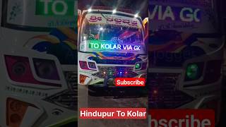 Hindupur To Kolar Kalpavruksha Bus #shorts #shortsfeed #buslover #ytshorts #bus