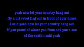 Let Your Country Hang Out - The LACS Lyrics