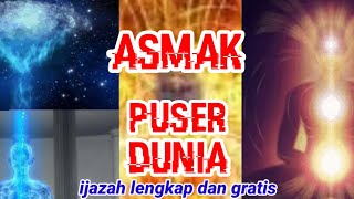 pusat energi gaib, ASMAK PUSER DUNIA KHIDIR