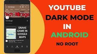 How To Enable YouTube Dark Mode in Android Without Root