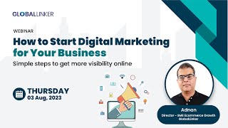 [Webinar] How to Start Digital Marketing for Your Business? | 3 August 2023