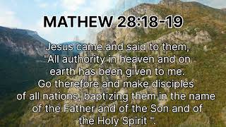 🟥|| MATHEW 28:18-19 🙏❤️MAKE DISCIPLES OF ALL NATIONS 😇🙏||🟥